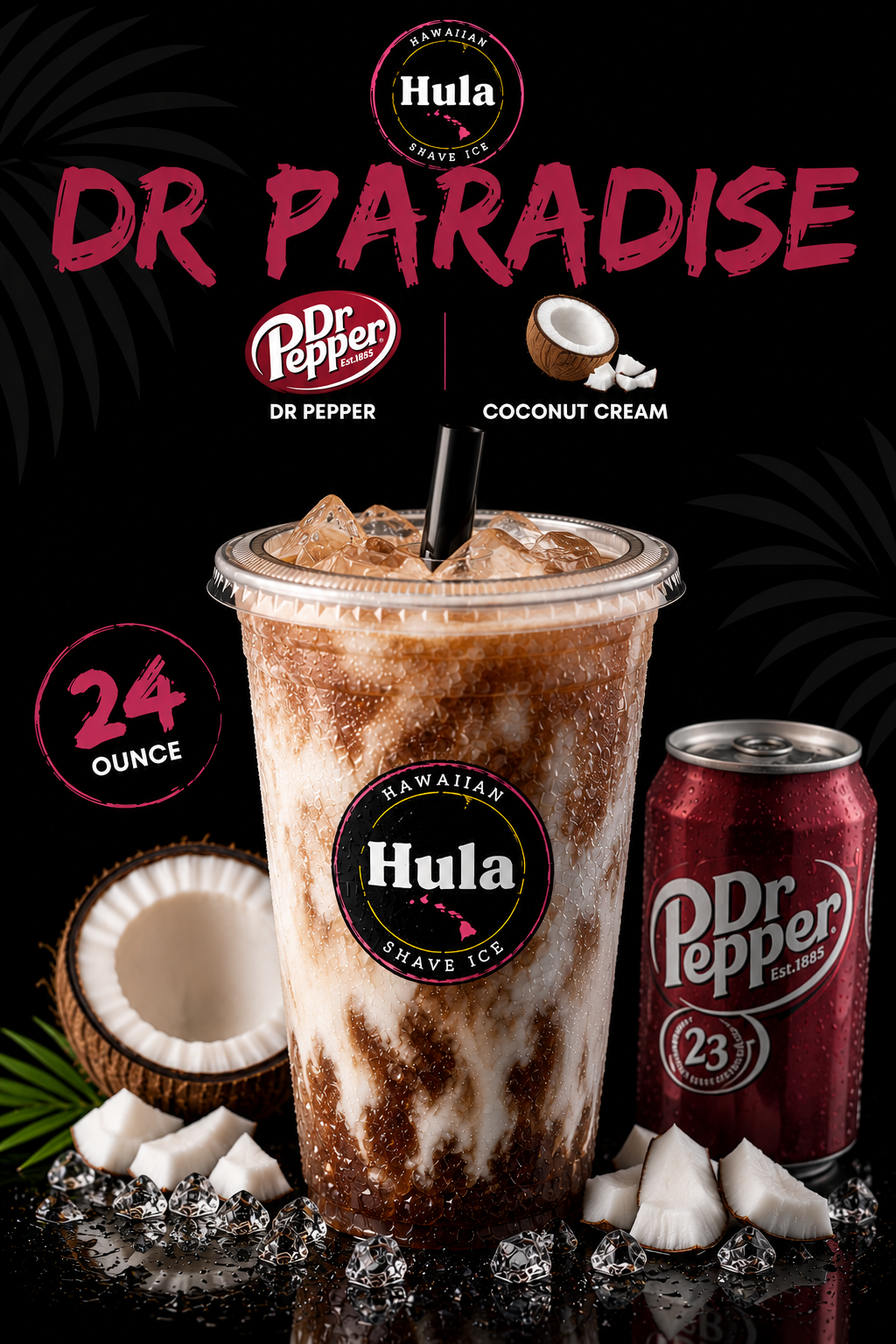 Dr Paradise dirty soda with creamy Dr Pepper tones, coconut, and a soda can on a dark studio set